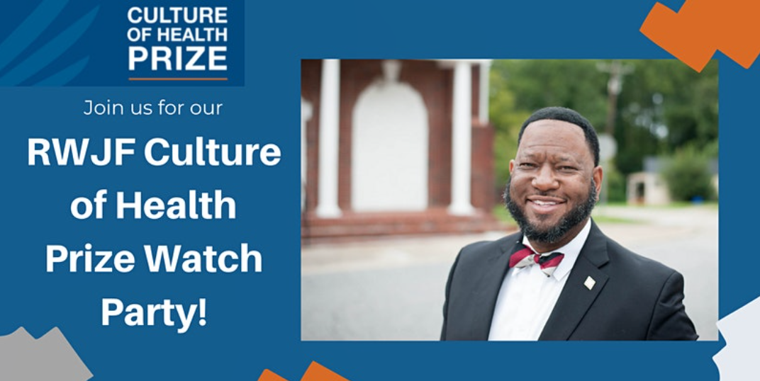 Read more about the article Join our RWJF Culture of Health Prize Watch Party!  Nov. 9 from 2:30-3:30pm